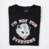 Not For Everyone Opossum Fitted Graphic Tee